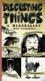 Disgusting Things: a Miscellany 2008 9780399534331 Front Cover