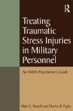 Treating Traumatic Stress Injuries in Military Personnel An EMDR Practitioner's Guide 2012 9780415645331 Front Cover