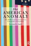 American Anomaly U. S. Politics and Government in Comparative Perspective cover art