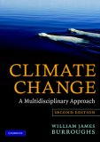 Climate Change A Multidisciplinary Approach cover art