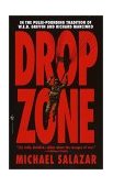 Drop Zone A Novel 2001 9780553581331 Front Cover