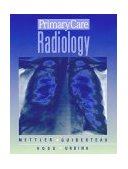 Primary Care Radiology  9780721683331 Front Cover