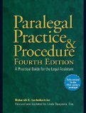 Paralegal Practice and Procedure Fourth Edition A Practical Guide for the Legal Assistant 4th 2009 9780735204331 Front Cover