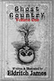 Ghost Country Volume One 2013 9781481067331 Front Cover