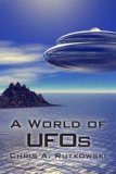 World of UFOs 2008 9781550028331 Front Cover