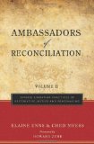 Ambassadors of Reconciliation Vol. II Diverse Christian Practices of Restorative Justice and Peacemaking cover art