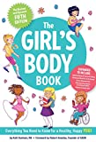 Girl's Body Book (Fifth Edition) Everything Girls Need to Know for Growing Up! 5th 9781604338331 Front Cover
