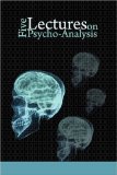 Five Lectures on Psycho-Analysis 2008 9781607960331 Front Cover