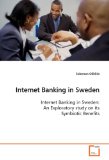Internet Banking in Sweden 2009 9783639169331 Front Cover