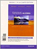 Elementary and Intermediate Algebra Concepts and Applications, Books a la Carte Edition Plus MyMathLab -- Access Card Package 7th 9780134772332 Front Cover