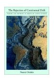 Rejection of Continental Drift Theory and Method in American Earth Science  9780195117332 Front Cover