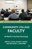 Community College Faculty At Work in the New Economy cover art
