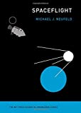 Spaceflight A Concise History  9780262536332 Front Cover