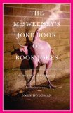 Mcsweeney's Joke Book of Book Jokes 2008 9780307387332 Front Cover