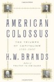 American Colossus The Triumph of Capitalism, 1865-1900 cover art