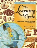 Learning Cycle Elementary School Science and Beyond cover art