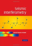 Seismic Interferometry 2010 9780521169332 Front Cover