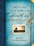 Grieving the Loss of a Loved One: A Devotional Companion cover art