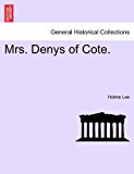 Mrs Denys of Cote 2011 9781240896332 Front Cover