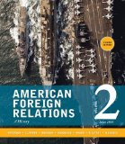 American Foreign Relations Volume 2: Since 1895