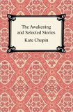 Awakening and Selected Stories  cover art
