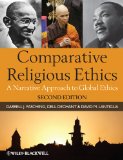 Comparative Religious Ethics A Narrative Approach to Global Ethics cover art