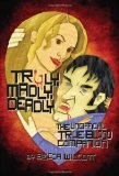 Truly, Madly, Deadly The Unofficial True Blood Companion 2010 9781550229332 Front Cover