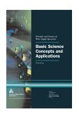 Basic Science Concepts and Applications 3rd 9781583212332 Front Cover