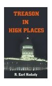 Treason in High Places 2001 9781588204332 Front Cover