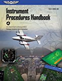 Instrument Procedures Handbook 2017: Asa Faa-h-8083-16b  9781619546332 Front Cover