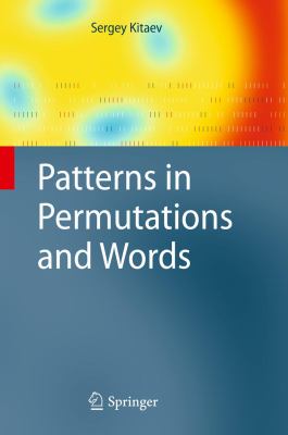 Patterns in Permutations and Words 2011 9783642173332 Front Cover