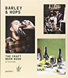 Barley and Hops The Craft Beer Book  9783899555332 Front Cover