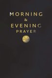 Morning and Evening Prayer 2nd 9780007211333 Front Cover