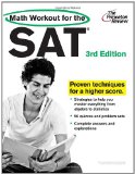 Math Workout for the SAT, 3rd Edition 2011 9780375428333 Front Cover