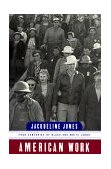 American Work Four Centuries of Black and White Labor 1999 9780393318333 Front Cover