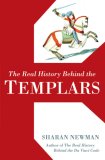 Real History Behind the Templars 2007 9780425215333 Front Cover