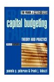 Capital Budgeting Theory and Practice