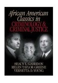 African American Classics in Criminology and Criminal Justice  9780761924333 Front Cover