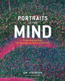Portraits of the Mind Visualizing the Brain from Antiquity to the 21st Century cover art