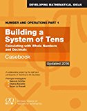 Number and Operations: Building A System of Tens Casebook Calculating With Whole Numbers and Decimals  9780873539333 Front Cover