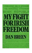 My Fight for Irish Freedom: Dan Breen's Autobiography  cover art