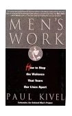 Men's Work How to Stop the Violence That Tears Our Lives Apart cover art