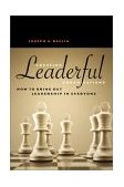 Creating Leaderful Organizations How to Bring Out Leadership in Everyone 2003 9781576752333 Front Cover