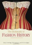Dictionary of Fashion History  cover art
