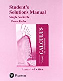 Student Solutions Manual for Thomas' Calculus Early Transcendentals, Single Variable 14th 9780134439334 Front Cover