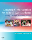 Language Intervention for School-Age Students Setting Goals for Academic Success cover art