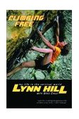 Climbing Free My Life in the Vertical World 2003 9780393324334 Front Cover
