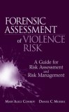 Forensic Assessment of Violence Risk A Guide for Risk Assessment and Risk Management cover art