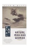 Nature, Man and Woman 1991 9780679732334 Front Cover