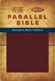 Message-NKJV Parallel Bible 2007 9780718019334 Front Cover